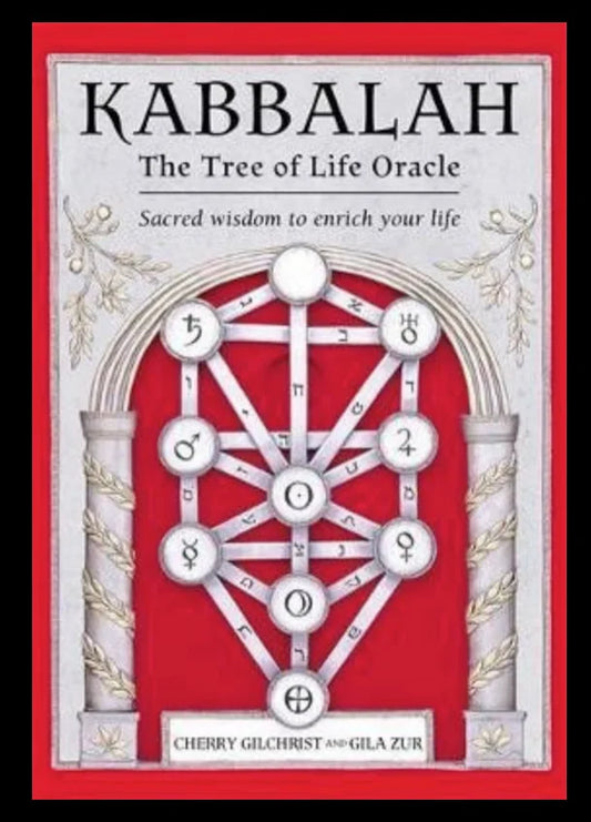 Kabbalah: The Tree Of Life Oracle: Sacred wisdom to enrich your life